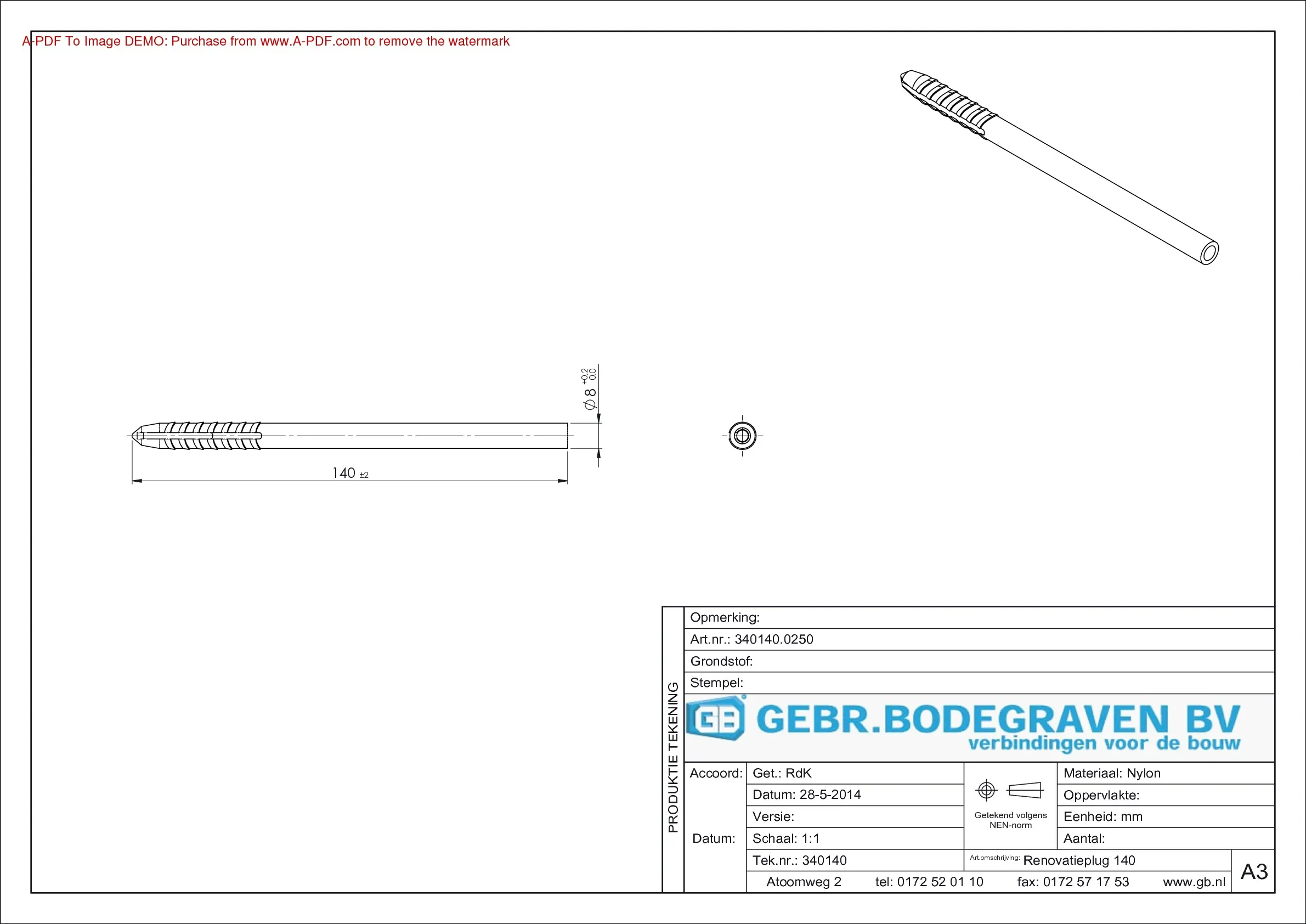 Gb Renovatieplug 140mm diameter 8mm NY nylon 340140